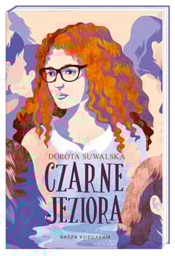 Czarne jeziora - Dorota Suwalska