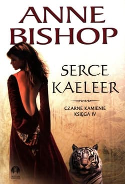 Czarne kamienie 4 Serce Kaeleer - Anne Bishop