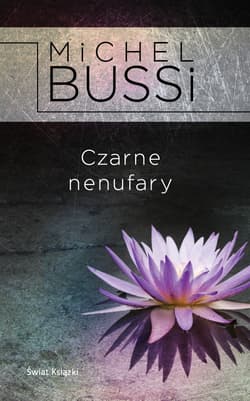 Czarne nenufary - Michel Bussi