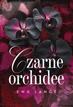 Czarne orchidee - Ewa Lange