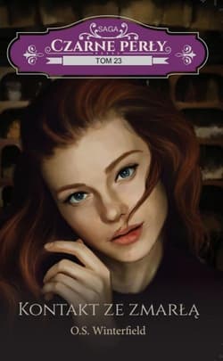 Czarne Perły 23 Kontakt ze zmarłą - O.S Winterfield