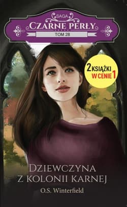 Czarne Perły 28 Dziewczyna z kolonii karnej - O.S Winterfield