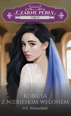 Czarne perły 37 Kobieta z niebieskim welonem - O.S Winterfield