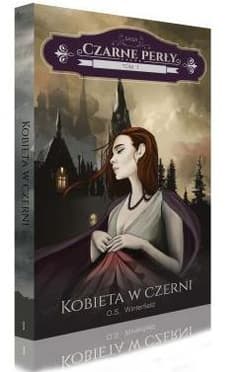 Czarne perły Tom 1 Kobieta w czerni - O.S Winterfield