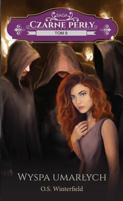 Czarne perły Tom 9 Wyspa umarłych - O.S Winterfield