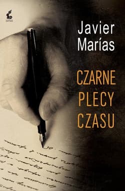 Czarne plecy czasu - Javier Marías