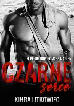 Czarne serce - Kinga Litkowiec