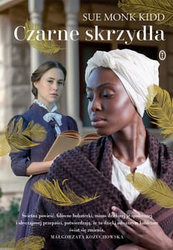 Czarne skrzydła - Sue Monk  Kidd