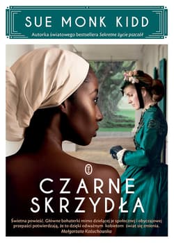 Czarne skrzydła - Sue Monk  Kidd