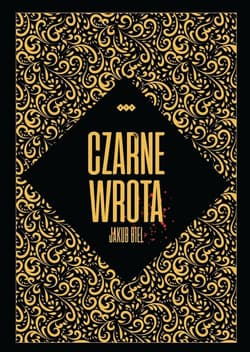Czarne wrota - Biel Jakub