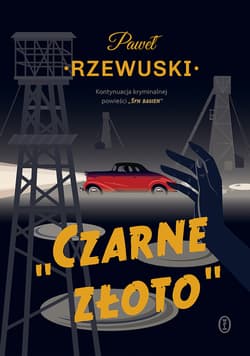 Czarne złoto