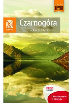 Czarnogóra. Fiord na Adriatyku. Wydanie 7 - ebook