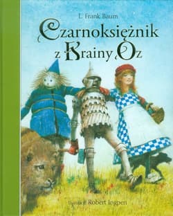 Czarnoksiężnik z krainy Oz - Baum Frank A.