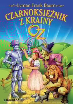 Czarnoksiężnik z Krainy Oz - Baum Lyman Frank