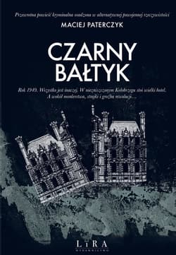 Czarny Bałtyk - Maciej Paterczyk