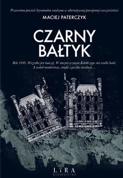 Czarny Bałtyk - Maciej Paterczyk
