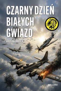 Czarny dzień białych gwiazd - Wacław Malten