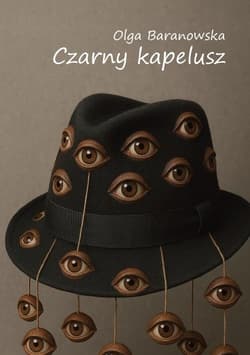 Czarny kapelusz - Baranowska Olga