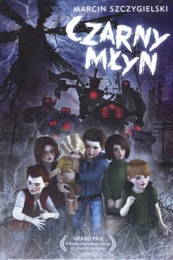 Czarny młyn - Marcin Szczygielski