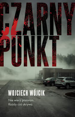 Czarny punkt - ebook - Wojciech Wójcik