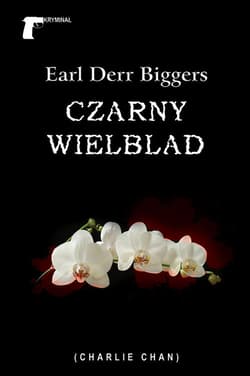 Czarny wielbłąd - Biggers Earl Derr