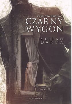 Czarny wygon. Cykl powieściowy - Stefan Darda