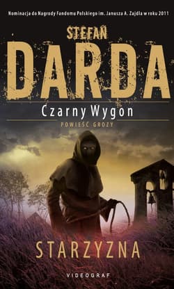 Czarny Wygon Starzyzna - Stefan Darda