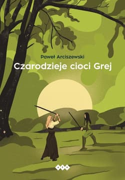 Czarodzieje cioci Grej