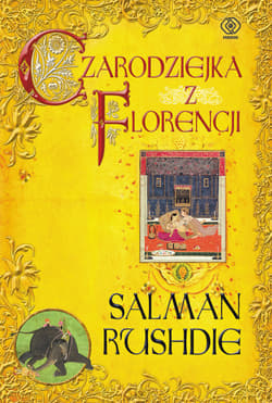 Czarodziejka z Florencji - Salman Rushdie