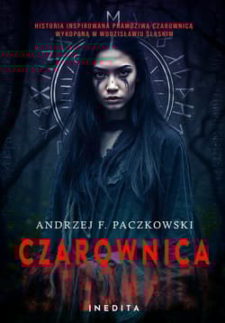 Czarownica. Tom 1 - Andrzej Paczkowski