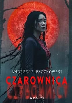 Czarownica. Tom 2 - Andrzej Paczkowski