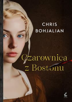 Czarownica z Bostonu - Chris Bohjalian