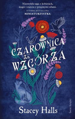 Czarownica ze wzgórza - Stacey Halls