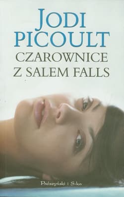 Czarownice z Salem Falls - Jodi Picoult