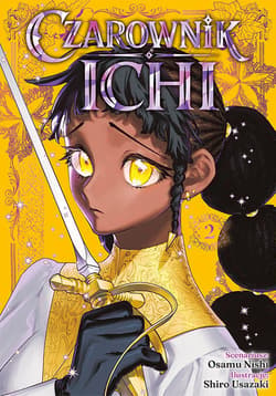 Czarownik Ichi. Tom 2 - Osamu Nishi, Shiro Usazaki