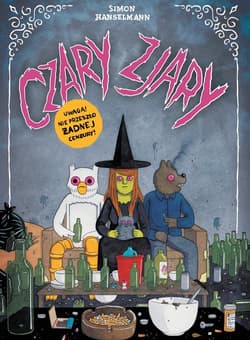 Czary zjary - Simon Hanselmann