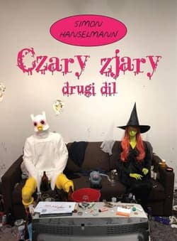 Czary zjary drugi dil - Simon Hanselmann