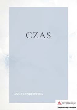 Czas - Anna Cendrowska