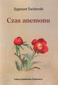 Czas anemonu - Zygmunt Świderski