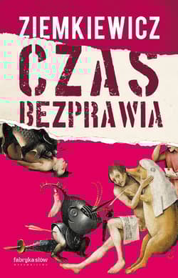 Czas bezprawia - Rafał A. Ziemkiewicz