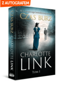 Czas burz - edycja z autografem - Charlotte Link