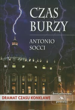 Czas burzy - Antonio Socci