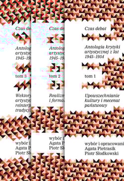 Czas debat Antologia krytyki artystycznej z lat 1945 - 1954 Pakiet