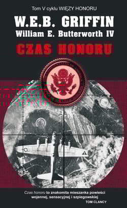 Czas honoru - W.E.B. Griffin, William E.  Butterworth IV