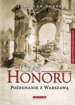 Czas Honoru Pożegnanie z Warszawą