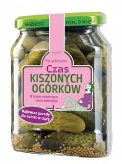 Czas kiszonych ogórków O stanie odmiennym nieco odmiennie