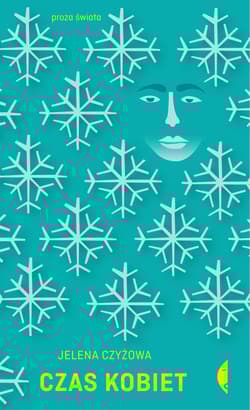 Czas kobiet - Jelena Czyżowa