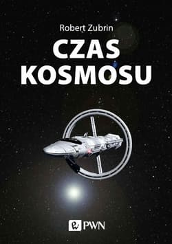 Czas kosmosu - Robert Zubrin