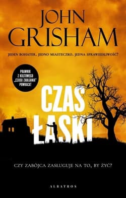 Czas łaski - John Grisham