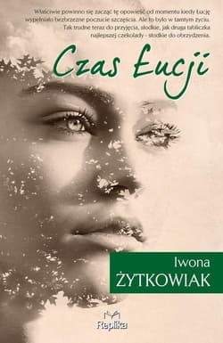 Czas Łucji - Iwona Żytkowiak
